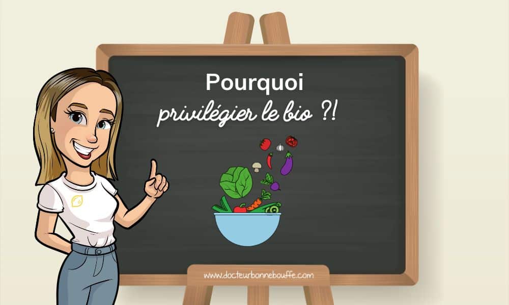 Alimentation biologique : pourquoi faut-il manger bio ?